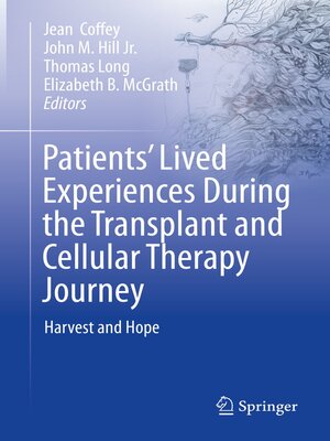 cover image of Patients' Lived Experiences During the Transplant and Cellular Therapy Journey